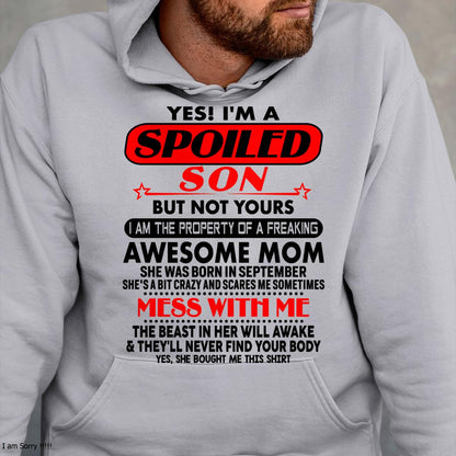 September - I am Spoiled Son - Gift For Son From Mom - KATE09 - (SKU-T1206MS-09)