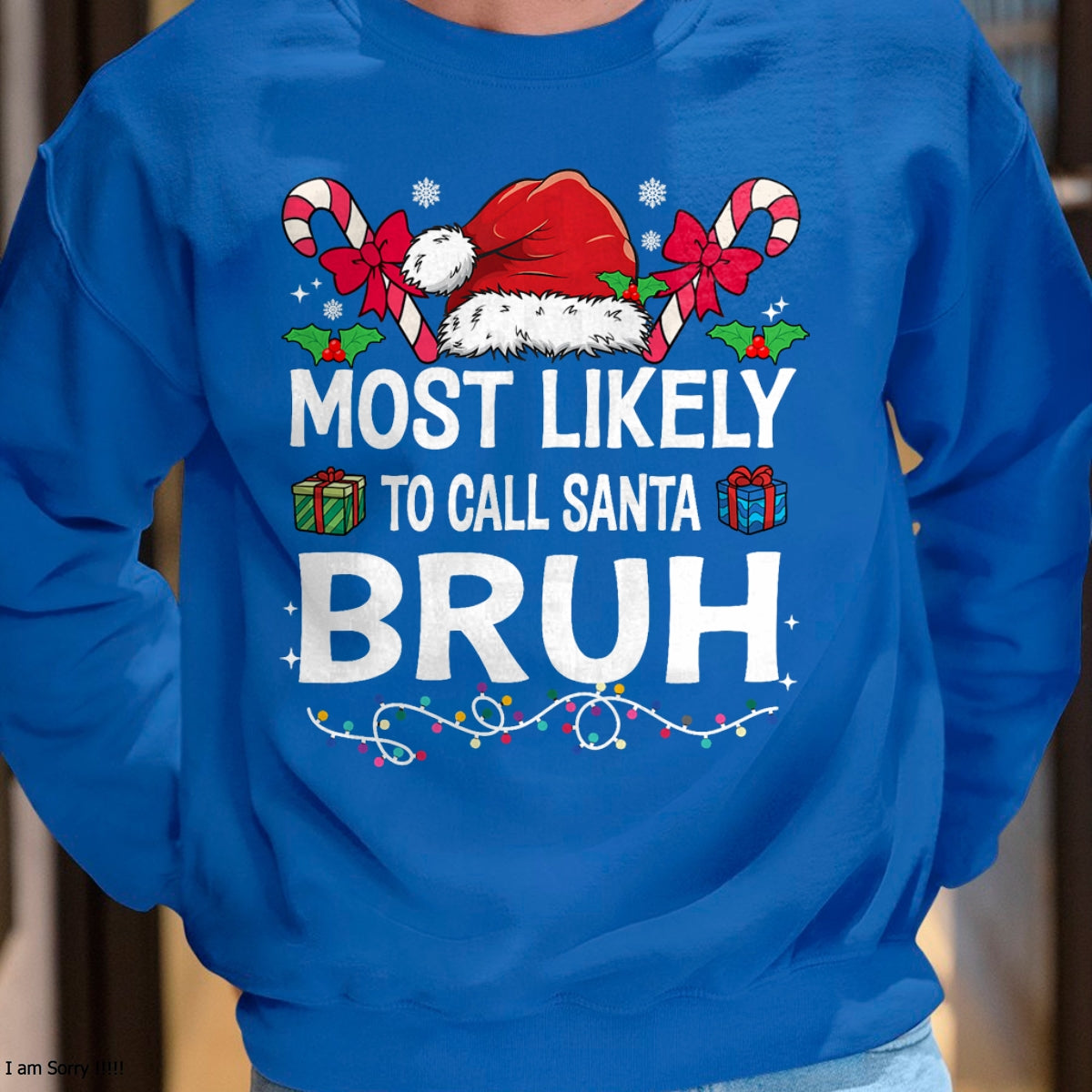 Most Likely To Christmas Matching Family Pajamas Funny T-Shirt - Christmas Unisex T-Shirt/Hoodie/Sweatshirt - HNDS00
