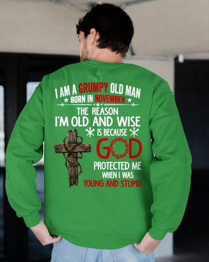 NOVEMBER – Grumpy Old Man Born In November Shirt – Faith Gift for Dad Grandpa Husband (SKU2604-219-11)