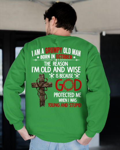 OCTOBER – Grumpy Old Man Born In October Shirt – Faith Gift for Dad Grandpa Husband (SKU2604-219-10)