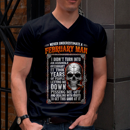 FEBRUARY - Never Underestimate A February Man - Funny Skull T-Shirt (SKU2607-340-02)