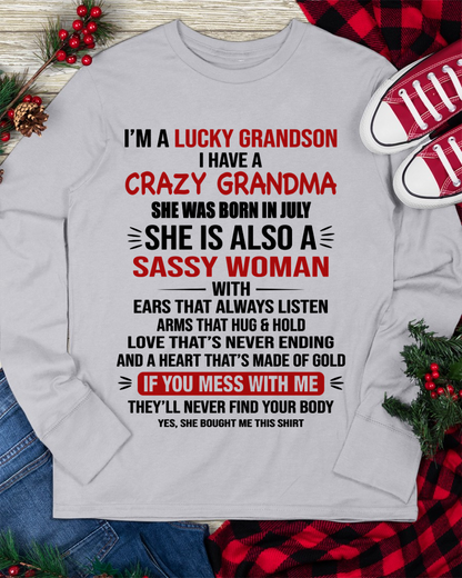 JULY SHIRT – I’m a Lucky Grandson with a Crazy, Sassy Grandma with a Heart of Gold - KATE07 (SKU26T-01288-07)