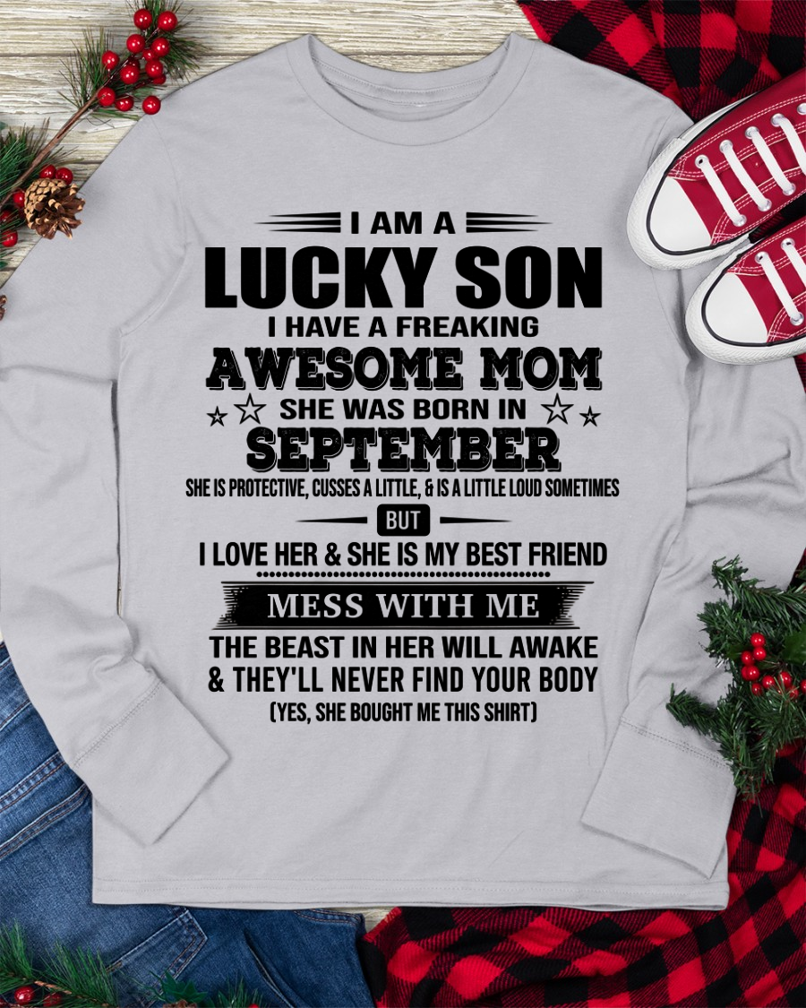 SEPTEMBER – Lucky Son Awesome Mom Born In September – From Mom To Son – Birthday Gift For Son – Family Shirt (SKU2603-318-09)