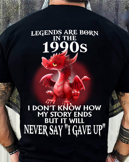 1990s - NEVER SAY GIVE UP - BIRTHDAY T-SHIRT FOR MEN - KATE00 (SKU12-163-1990)