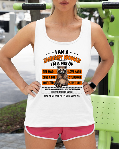 JANUARY WOMAN SHIRT – I’m A Mix Of Love Hard & Stubborn – No Filter Personality Tee – Birthday Gift Idea (SKU2604-303-01)