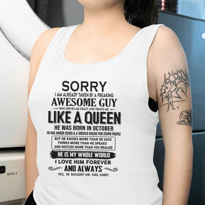 October - Sorry I am already taken by a freaking awesome guy - Gift for Wife From Husband - KATE10 (SKU08-25-10)