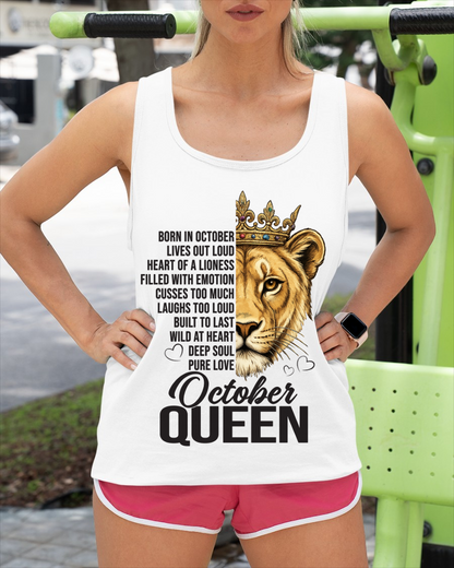 OCTOBER – October Queen – Born In October – Living Legend Wild At Heart Very Rare – Birthday Gift – Women Shirt (SKU2603-27-10)