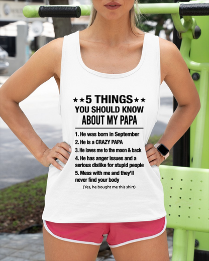 SEPTEMBER - 5 Things You Should Know About My September Papa - From Papa To Grandchild - Funny T-Shirt (SKU2607-192-09)