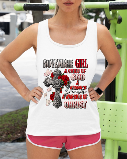 NOVEMBER – Girl Child Of God Shirt – Faith Gift for Women (SKU2604-185-11)