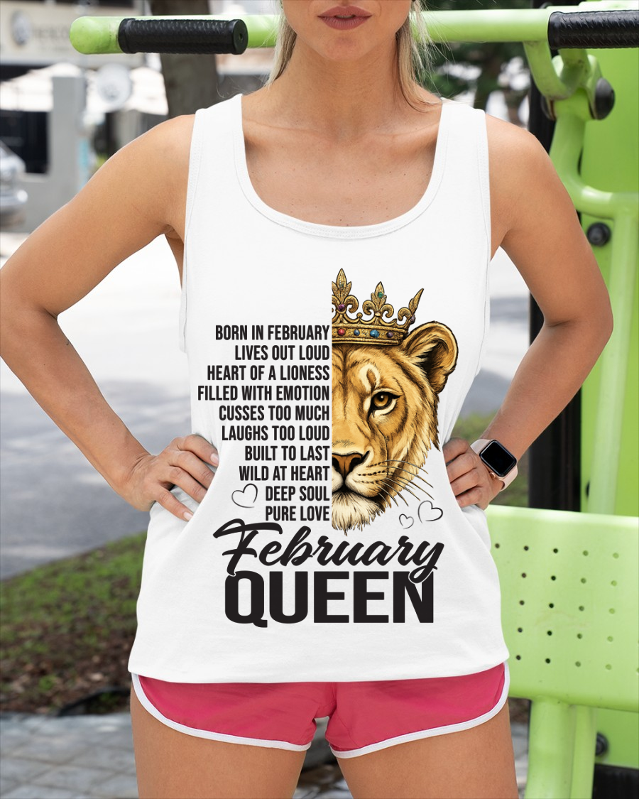 FEBRUARY – February Queen – Born In February – Living Legend Wild At Heart Very Rare – Birthday Gift – Women Shirt (SKU2603-27-02)