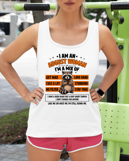 AUGUST WOMAN SHIRT – I’m A Mix Of Love Hard & Stubborn – No Filter Personality Tee – Birthday Gift Idea (SKU2604-303-08)