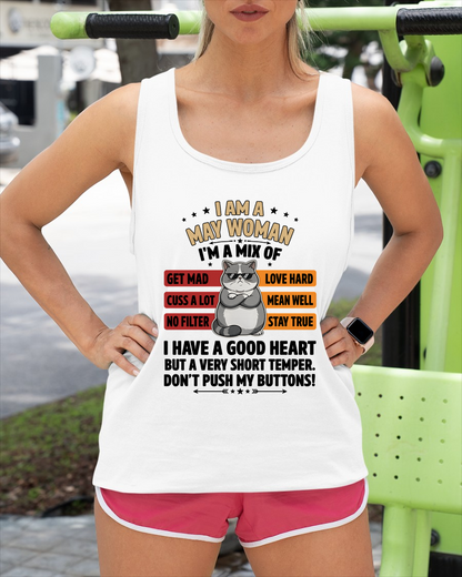 MAY WOMAN SHIRT – Mix Personality No Filter – Birthday Gift (SKU2604-277-05)