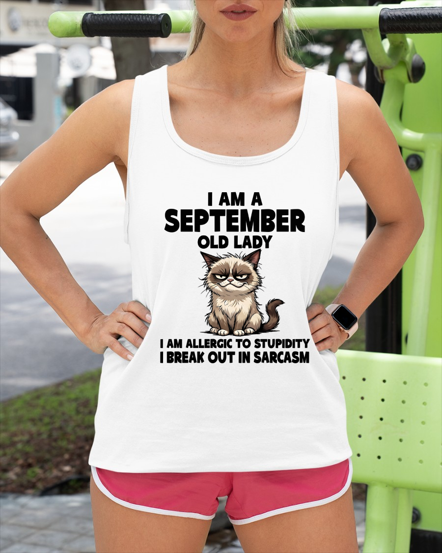 SEPTEMBER – January Old Lady Sarcasm Cat Shirt – Funny Birthday Gift for Women (SKU2604-177-09)