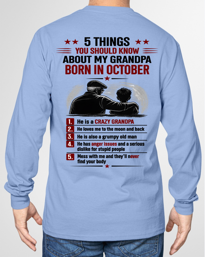 OCTOBER GRANDPA SHIRT – 5 Things You Should Know About My Grandpa – Gift From Grandpa to Grandchild (SKU2605-24-10)