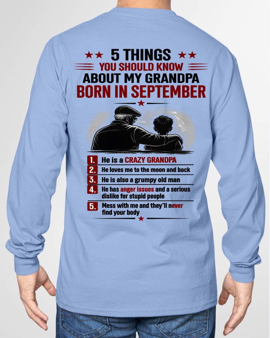 SEPTEMBER GRANDPA SHIRT – 5 Things You Should Know About My Grandpa – Gift From Grandpa to Grandchild (SKU2605-24-09)