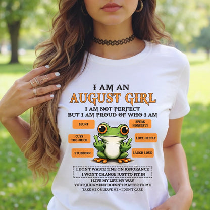 "I AM A AUGUST GIRL" - Birthday Gift For August Girls - FMA KATE08 (SKU2602-189-08)
