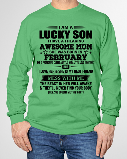 FEBRUARY – Lucky Son Awesome Mom Born In February – From Mom To Son – Birthday Gift For Son – Family Shirt (SKU2603-318-02)