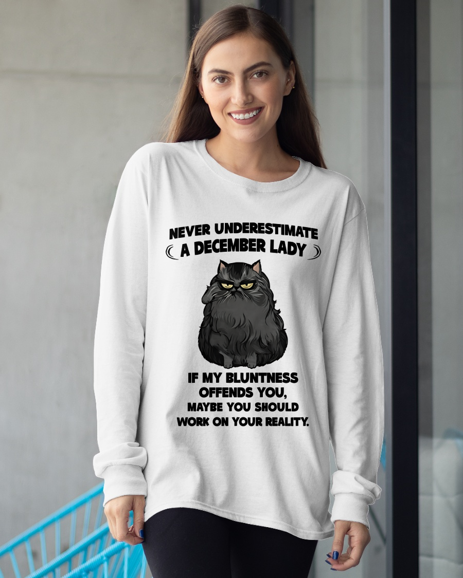 DECEMBER – Never Underestimate A December Lady – Funny Cat Shirt – Sassy Women Gift – Birthday Gift Idea (SKU2603-335-12)