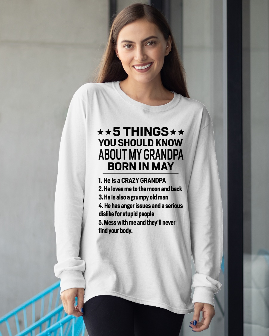 MAY – 5 Things About My Grandpa Born In May Shirt, From Grandpa To Grandson, Funny Family Gift, Birthday Gift Idea (SKU2603-263-05)