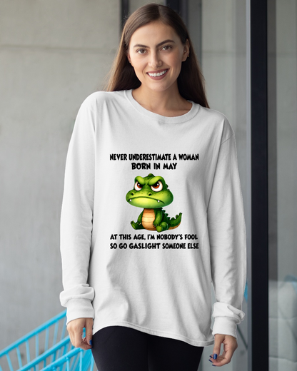 MAY - FUNNY WOMAN ALLIGATOR SHIRT – Go Gaslight Someone Else - (SKU2606-323-05)