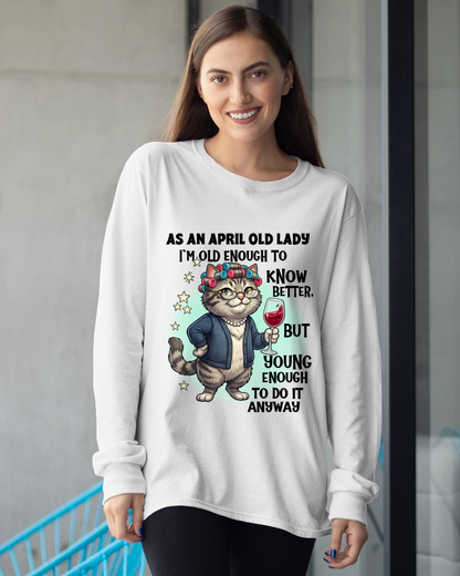 APRIL – January Old Lady Wine Cat Shirt – Funny Birthday Gift for Women (SKU2604-180-04)