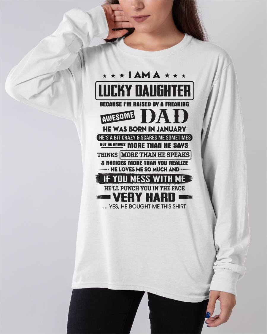 January - Lucky Daughter of Awesome Dad - Perfect Gift For Daughter From Dad - KATE01 (SKU08-47-01)