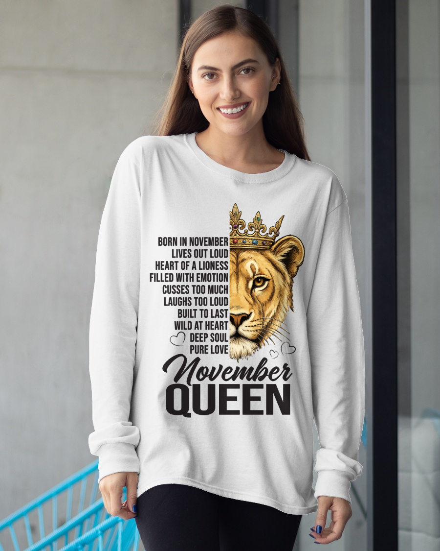 NOVEMBER – November Queen – Born In November – Living Legend Wild At Heart Very Rare – Birthday Gift – Women Shirt (SKU2603-27-11)
