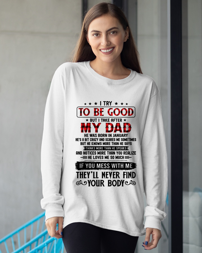 January - I Try to be Good - Funny Gift from Dad to Daughter (SKU2608-407-01)