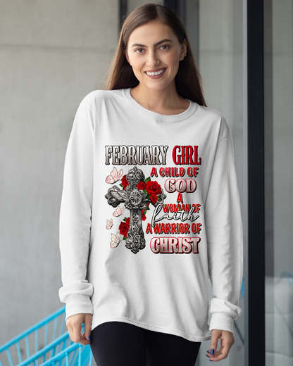 FEBRUARY – Girl Child Of God Shirt – Faith Gift for Women (SKU2604-185-02)