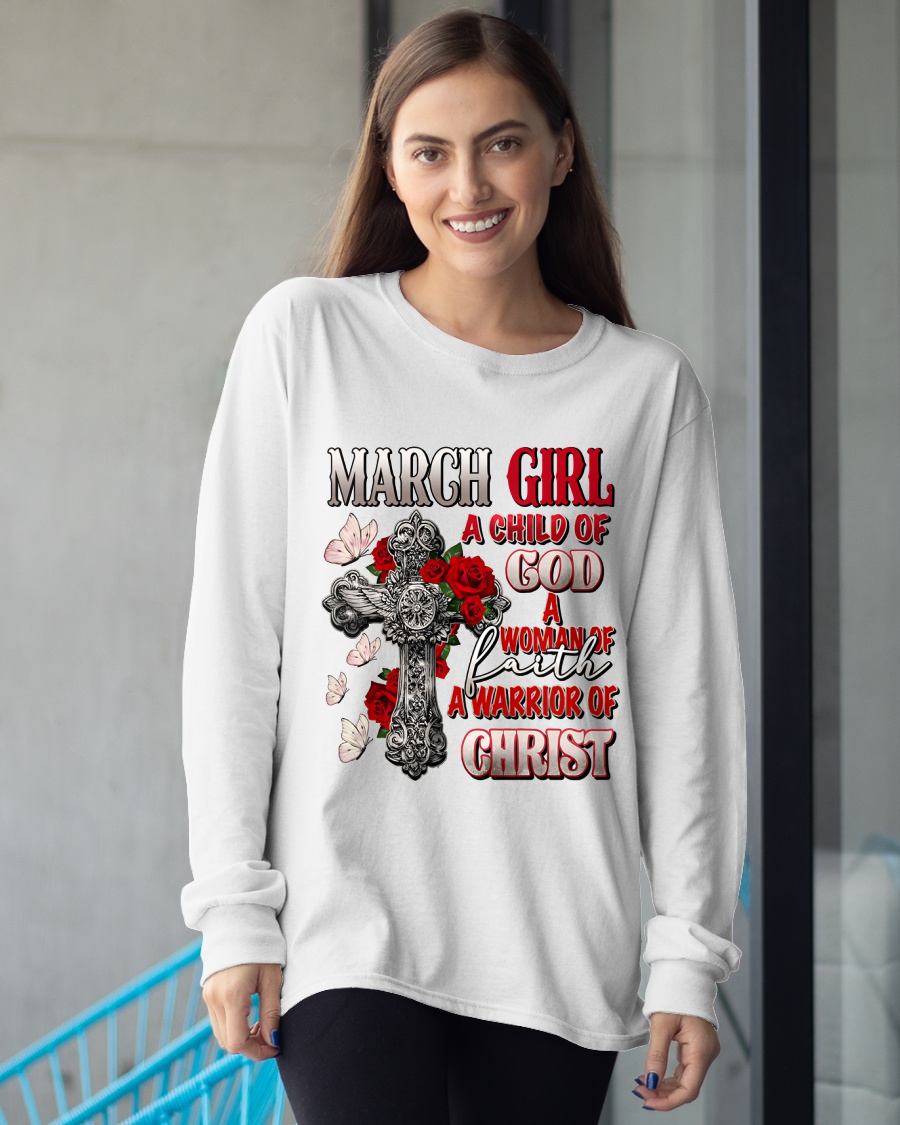 MARCH – Girl Child Of God Shirt – Faith Gift for Women (SKU2604-185-03)