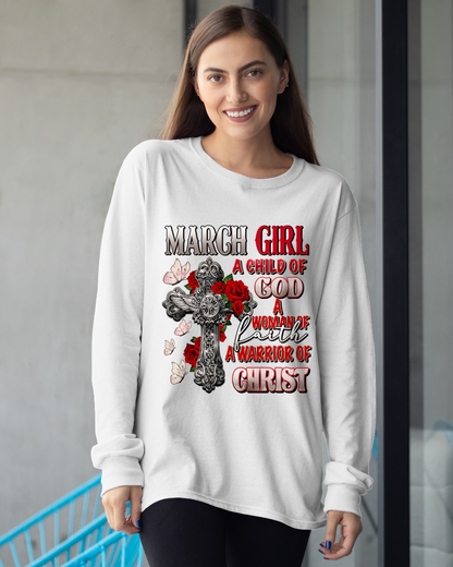 MARCH – Girl Child Of God Shirt – Faith Gift for Women (SKU2604-185-03)