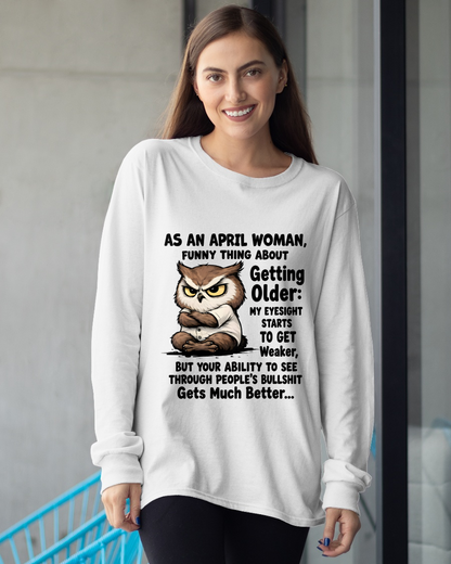 APRIL - FUNNY APRIL WOMAN - PERFECT GIFT FOR YOURSELF (SKU2607-95-04)