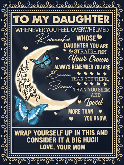 Special Gift For Your Daughter Blanket - From Mom (SKUB12-259)
