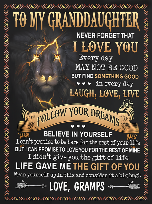 Special Gift For Your Granddaughter Blanket - From Gramps (SKU-CHAU-B03)