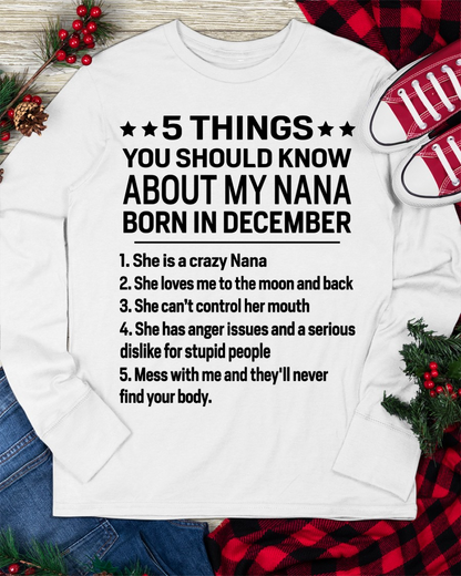 DECEMBER – 5 Things About My Nana Born In December She Loves Me And Protects Me – Funny Birthday Gift From Nana To Granddaughter – Kids Shirt (SKU2603-220-12)