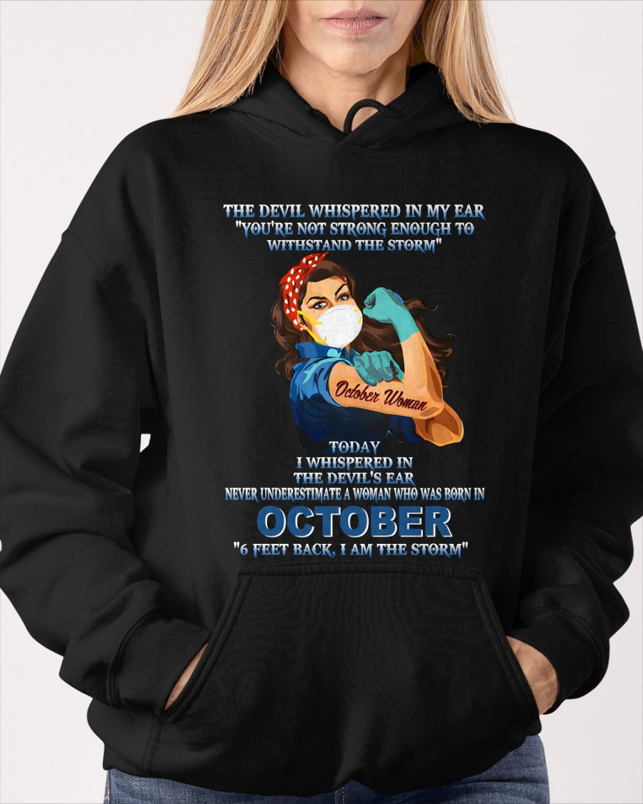 Never Underestimate A Woman Born In October – October Woman “I Am The Storm” - FMA / KATE10 (SKU12-322-10)