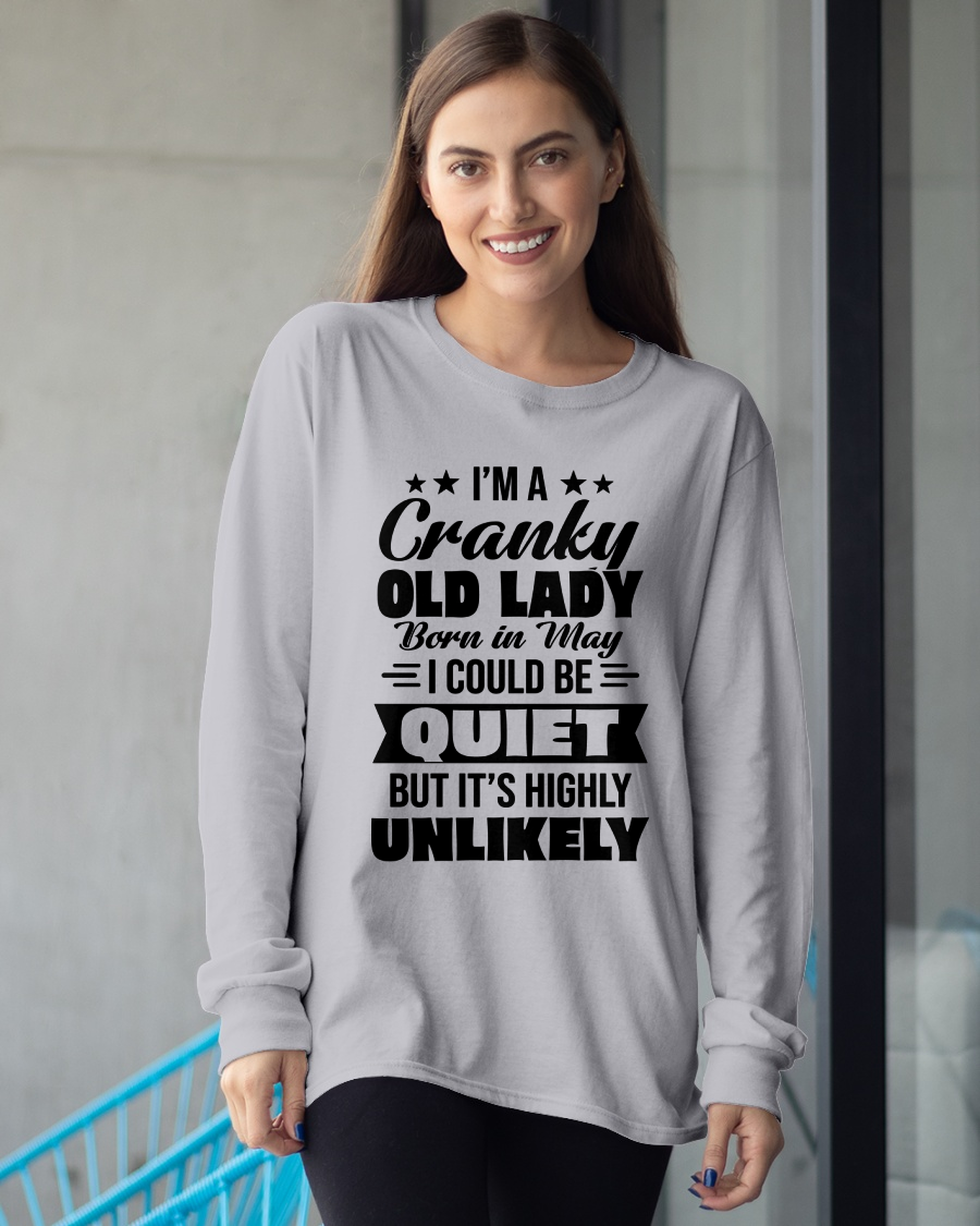 MAY – Cranky Old Lady Shirt – Funny Birthday Gift for Women (SKU2604-127-05)