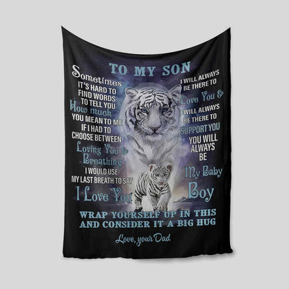 Special Gift For Your Son Blanket - From Dad