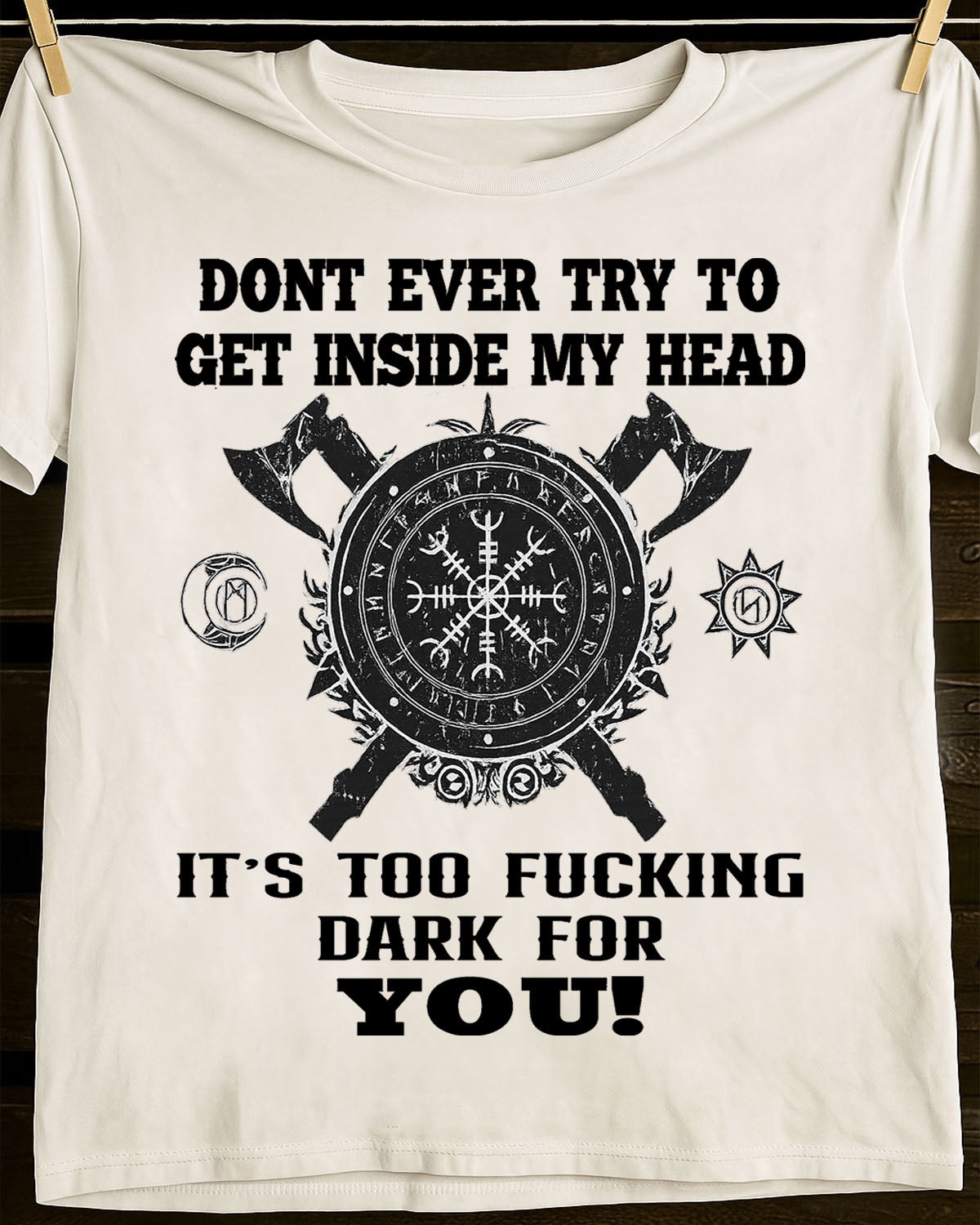 MY HEAD IS TO FVCKING DARK FOR YOU - UNISEX T-SHIRT - KATE00
