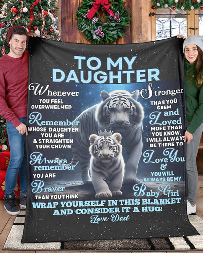 Special Gift For Your Daughter Blanket - From Dad (SKU-CHAU-B04)
