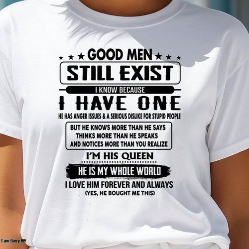 Good men Still Exist - gift for your girlfriend, wife from Husband - KATE00 (SKU-GM-00)