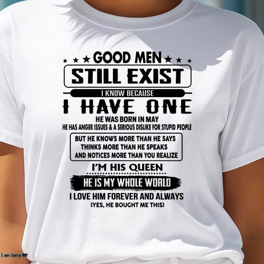 May - Good men Still Exist - gift for your girlfriend, wife from Husband - KATE05 (SKU-GM-05)