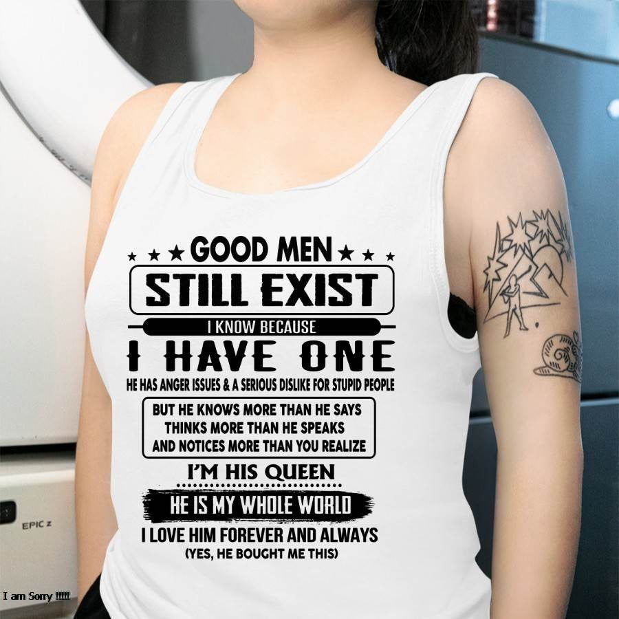 Good men Still Exist - gift for your girlfriend, wife from Husband - KATE00 (SKU-GM-00)