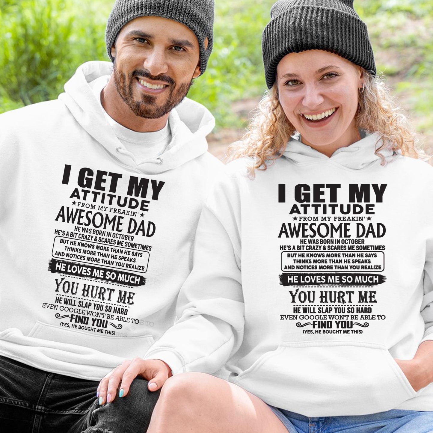 October - I GET MY ATTITUDE FROM MY FREAKIN' AWESOME DAD - Gift for Son and Daughter From Dad - KATE10 (SKU-TDD-10)