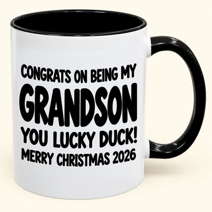 Christmas Mug - Congrats On Being My Grandson, You Lucky Duck - FROM GRANDPARENT TO GRANDSON (SKU2610-692)