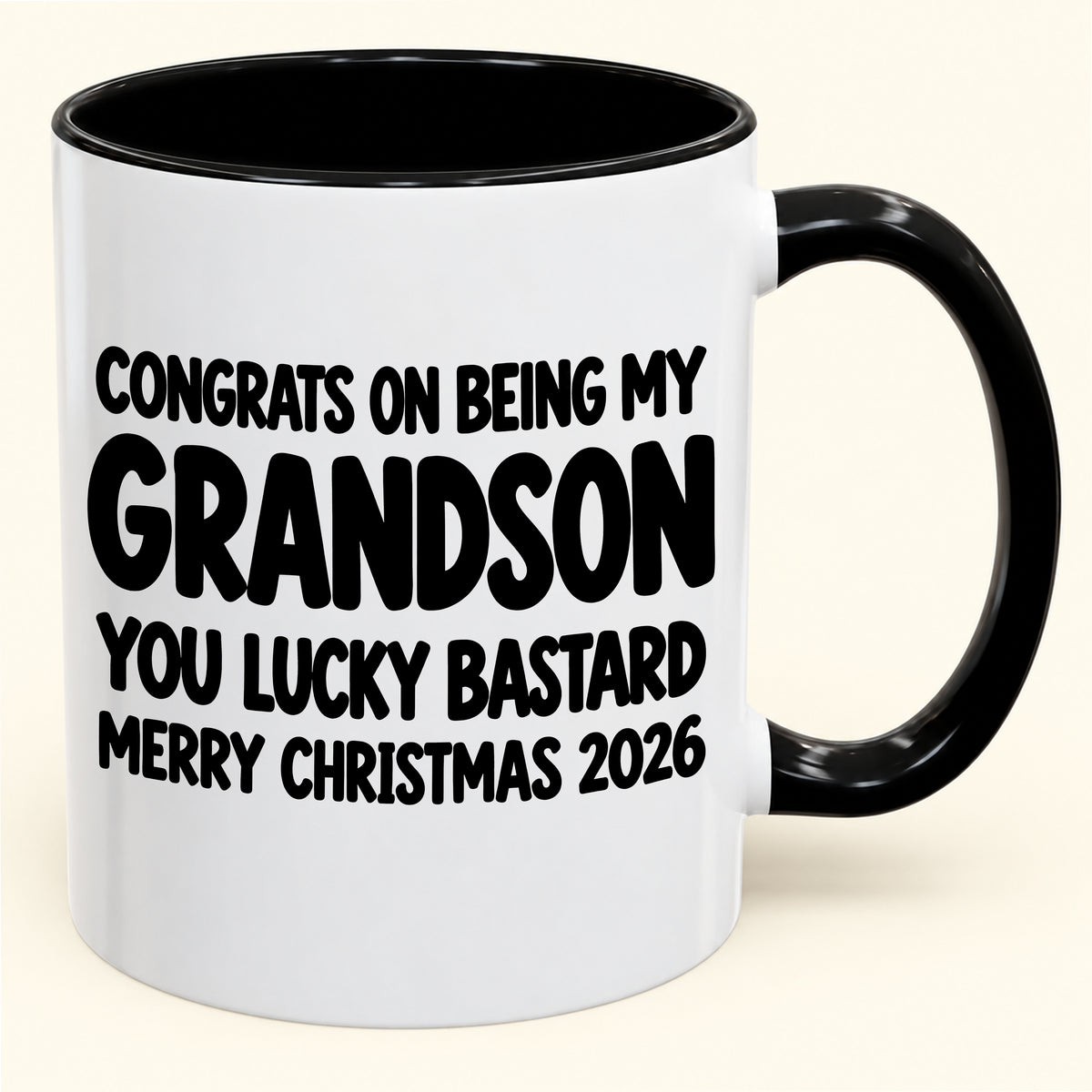 CONGRATS ON BEING MY GRANDSON YOU LUCKY BASTARD - Funny Christmas 2026 - Gift Accent Coffee Mug (SKU2610-811)