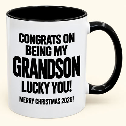 GRANDSON MUG - Congrats On Being My Grandson - Christmas Gift (SKU2610-638)