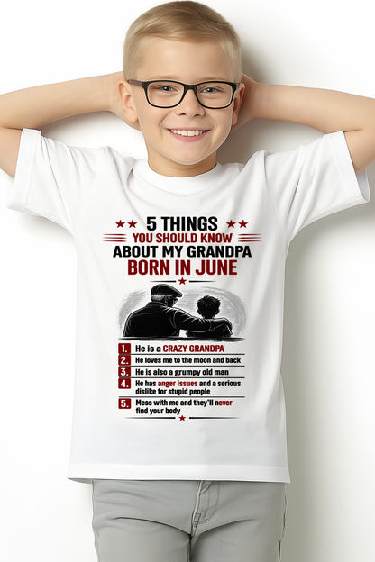 JUNE GRANDPA SHIRT – 5 Things You Should Know About My Grandpa – Gift From Grandpa to Grandchild (SKU2605-82-06)