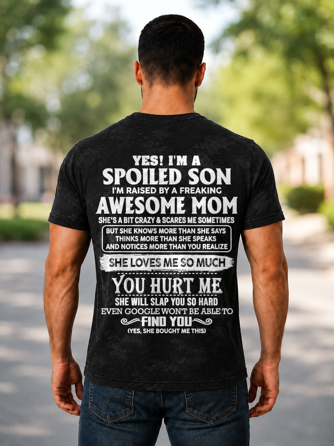 Spoiled Son Raised By An Awesome Mom - From Mom To Son - Funny All-Over Print T-Shirt D02 (SKU2607-111-00)