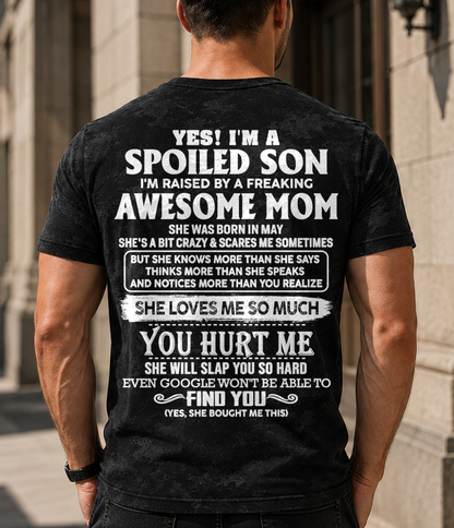 MAY - Spoiled Son Raised By An Awesome May Mom - From Mom To Son - Funny All-Over Print T-Shirt D02 (SKU2607-111-05)